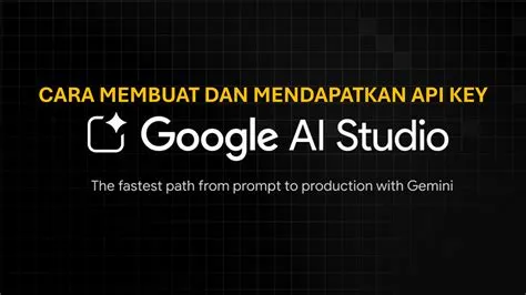 Gemini-API-Key-Generator-untuk-AI-Chatbot-Builder-Cara-Mudah